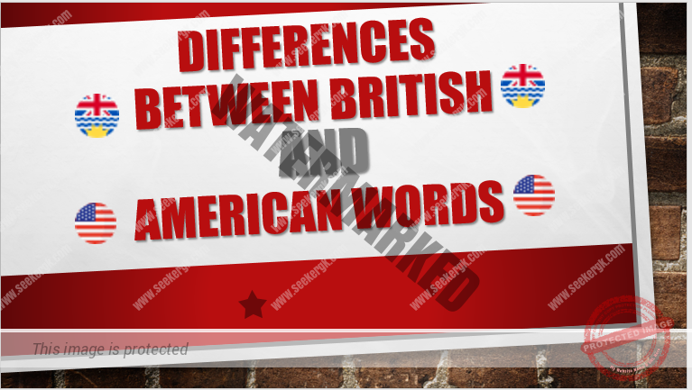Differences Between British And American Words
