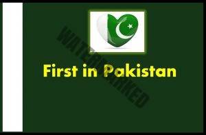 First in Pakistan